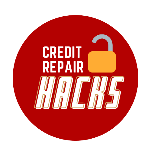 Credit Repair Hacks